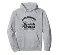 Overthinking Overthinker Funny Sarcasm Hoodie - Unique Graphic Unisex - T-Shirt, Sweatshirt, Hoodie