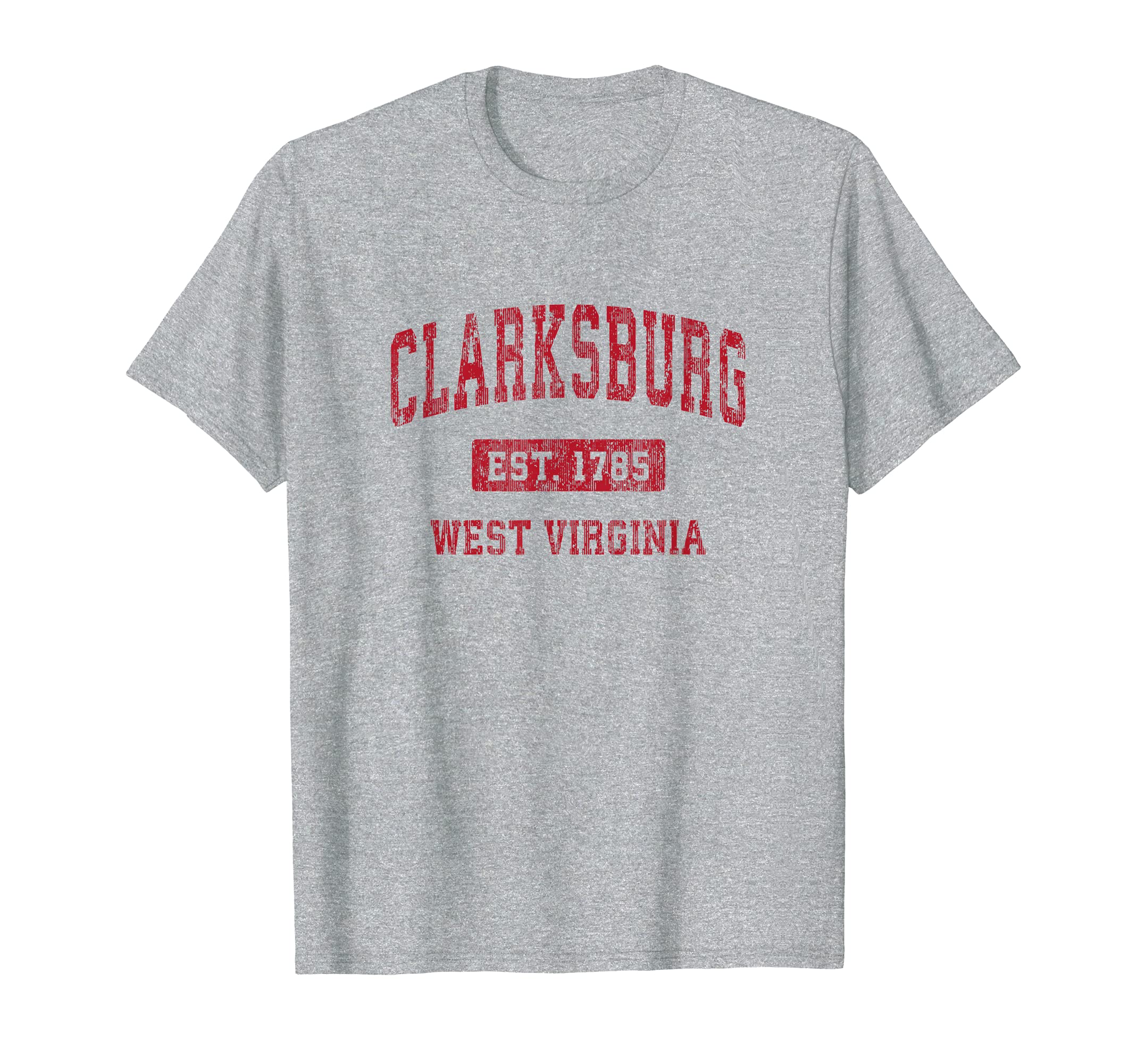 Clarksburg West Virginia Wv Sports Red T-Shirt - Streetwear Style Men Women - T-Shirt, Sweatshirt, Hoodie