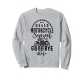 Motorcycle Biker Husband Wife Hello Sweatshirt - Graphic Print Men Women - T-Shirt, Sweatshirt, Hoodie