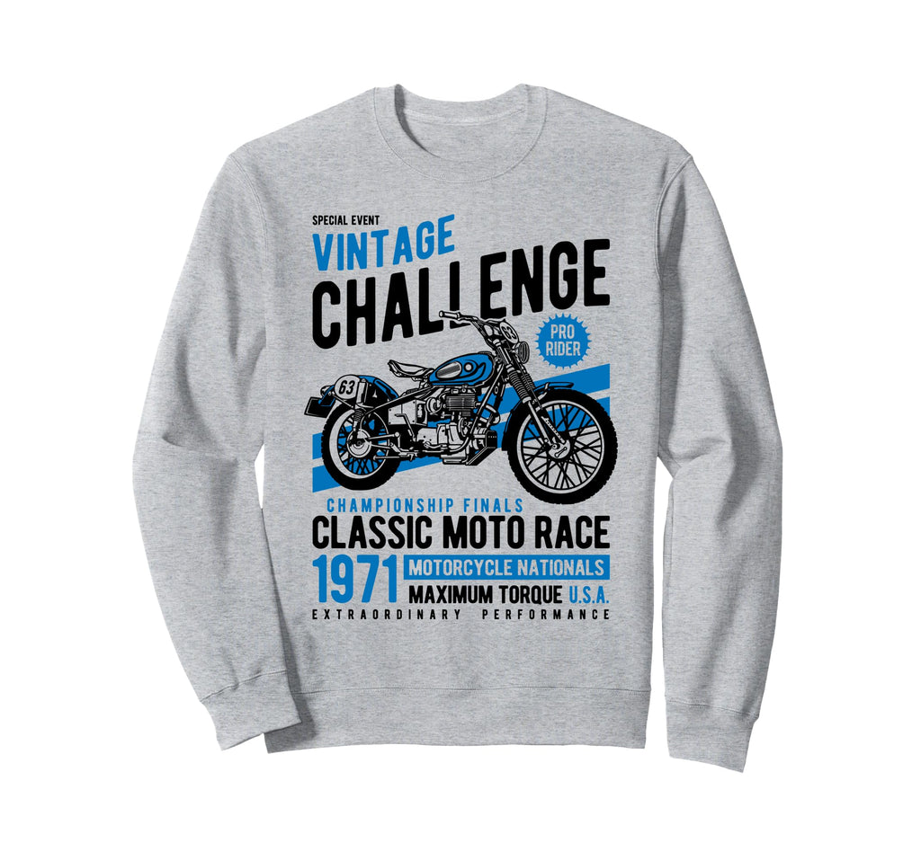 Challenge Motorcycle Race Sweatshirt - Unique Graphic Unisex - T-Shirt, Sweatshirt, Hoodie