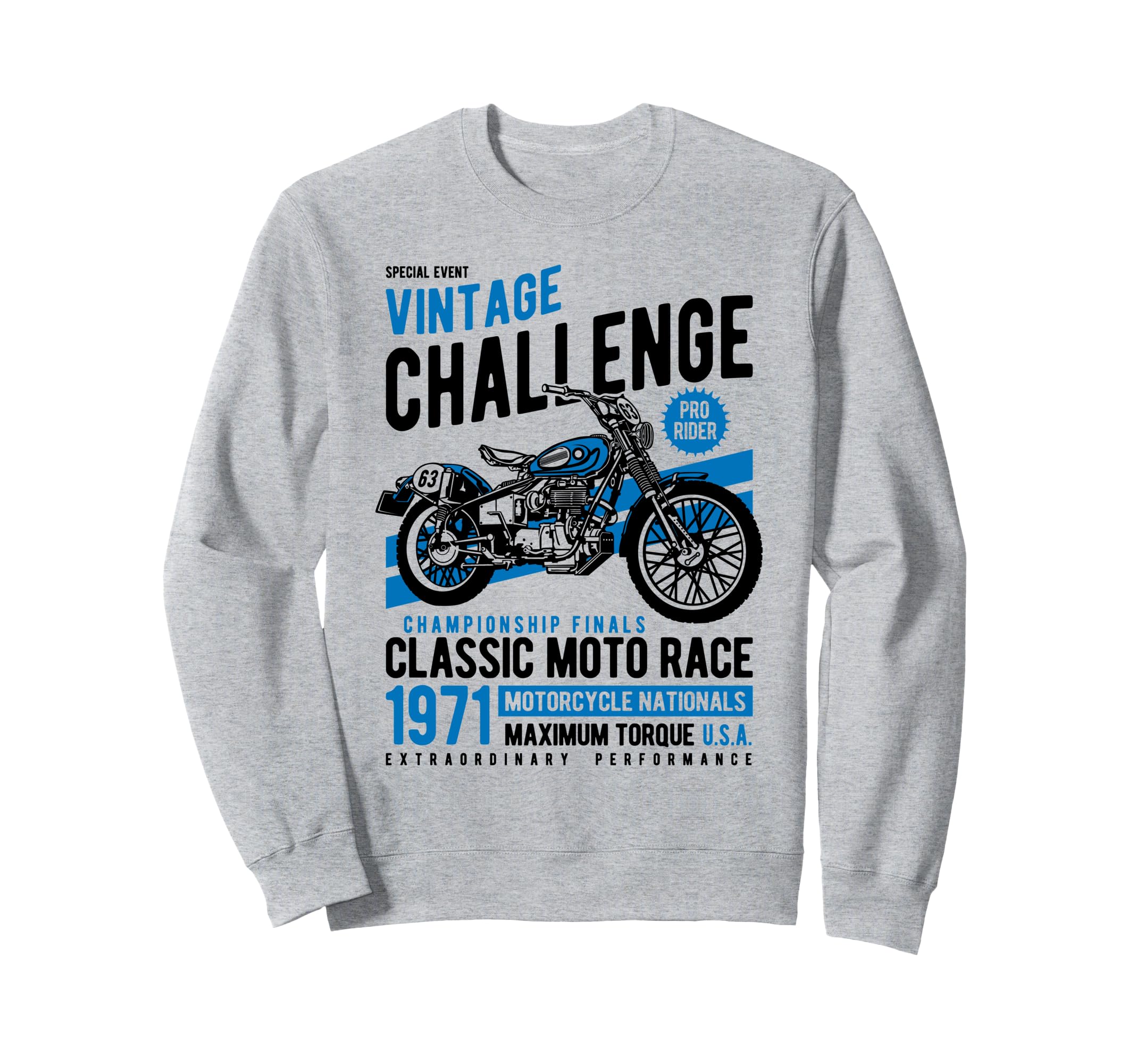 Challenge Motorcycle Race Sweatshirt - Unique Graphic Unisex - T-Shirt, Sweatshirt, Hoodie