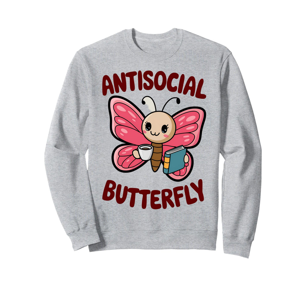 Groovy Anti Social Butterfly Sweatshirt - Streetwear Style Men Women - T-Shirt, Sweatshirt, Hoodie