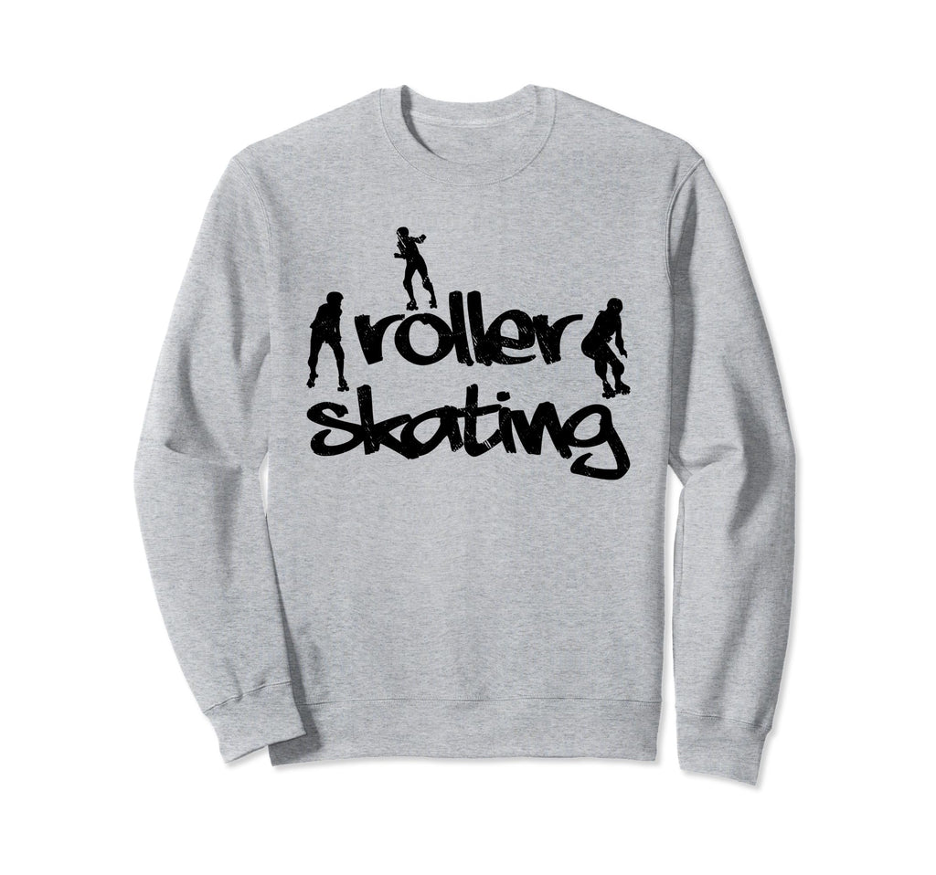 Roller Skating Roller Skater Sweatshirt - Unique Graphic for Adults - T-Shirt, Sweatshirt, Hoodie