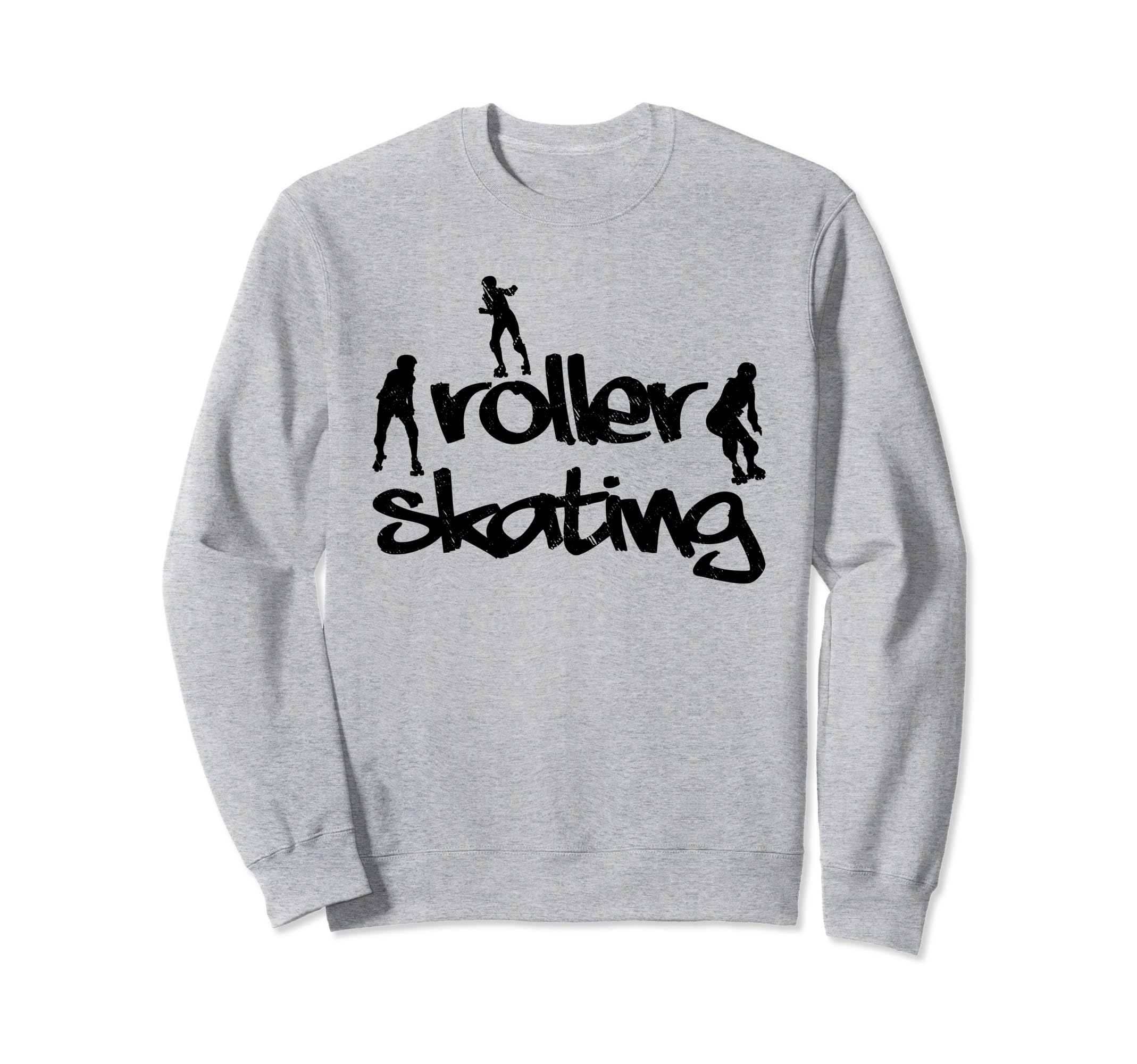 Roller Skating Roller Skater Sweatshirt - Unique Graphic for Adults - T-Shirt, Sweatshirt, Hoodie
