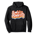 Motorcycle Biker Lets Ride Hoodie - Trendy Graphic Unisex - T-Shirt, Sweatshirt, Hoodie