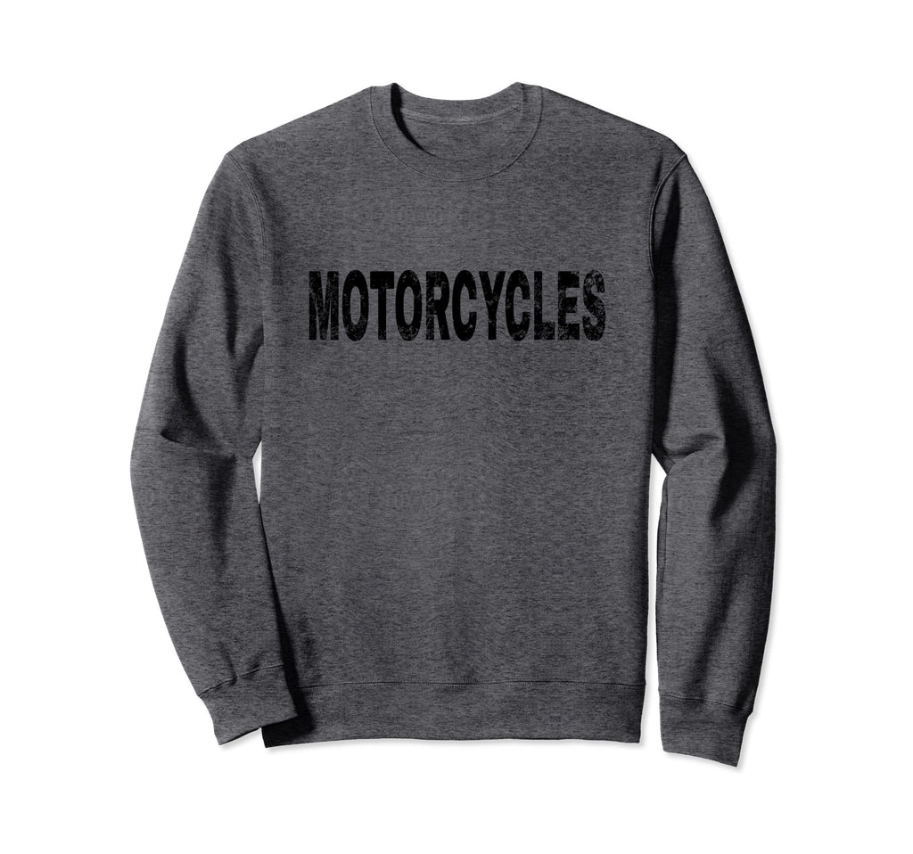 Motorcycles Black Text Hobby Sweatshirt - Unique Graphic Men Women - T-Shirt, Sweatshirt, Hoodie