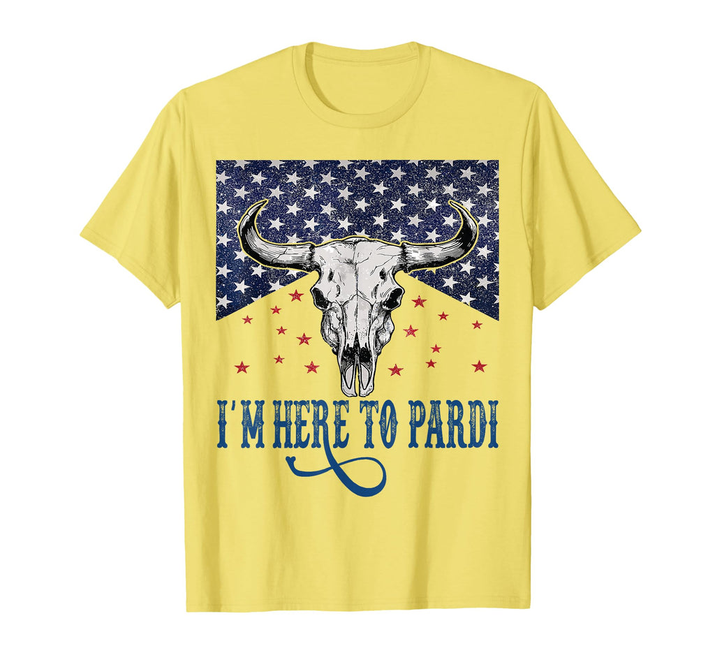 Im Here To Pardi Western Bull Skull T-Shirt - Minimalist Print Unisex - T-Shirt, Sweatshirt, Hoodie