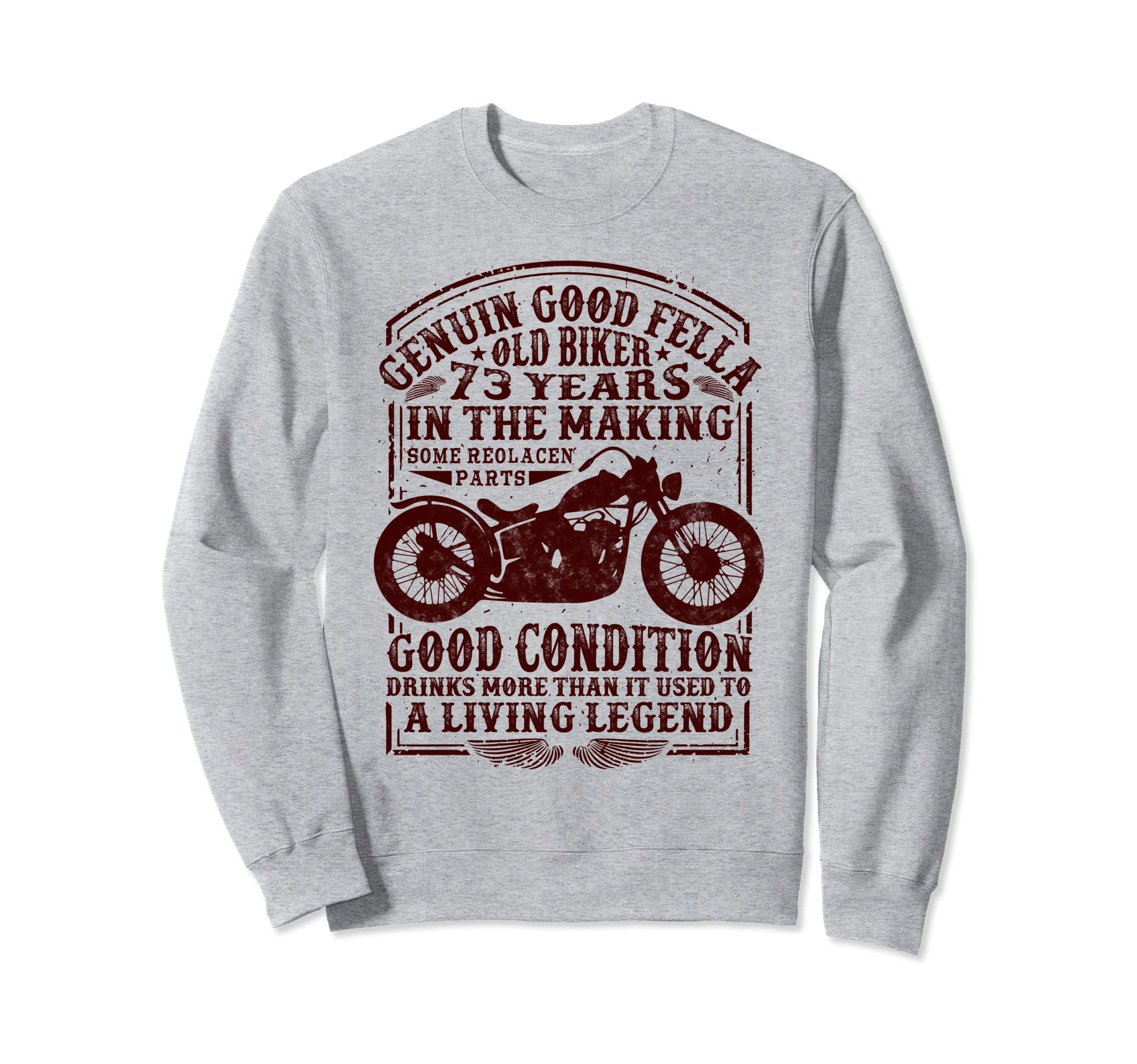 73 Years Old Biker Birthday Sweatshirt - Graphic Print for Adults - T-Shirt, Sweatshirt, Hoodie