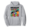 Broken Crayons Still Colour Mental Hoodie - Minimalist Print Men Women - T-Shirt, Sweatshirt, Hoodie