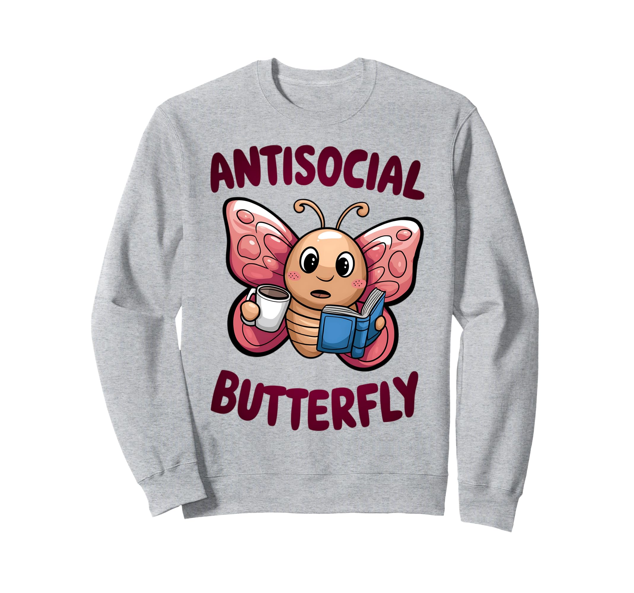 Groovy Anti Social Butterfly Sweatshirt - Casual Everyday Wear for Adults - T-Shirt, Sweatshirt, Hoodie