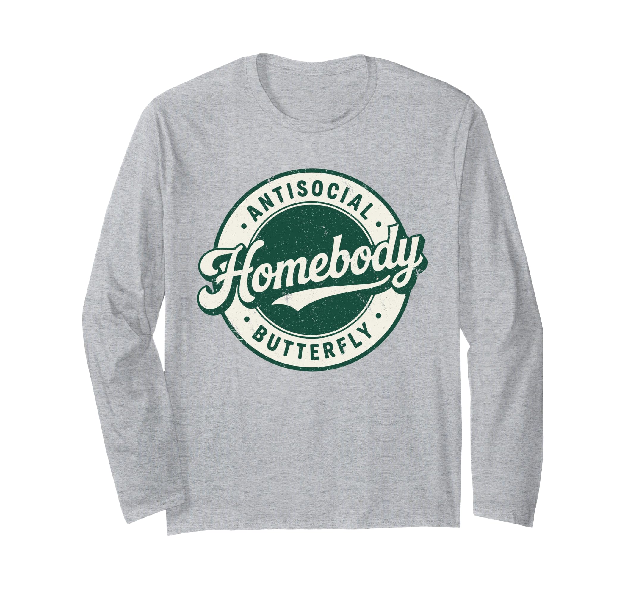 Homebody Antisocial Butterfly T-Shirt - Unique Graphic for Adults - T-Shirt, Sweatshirt, Hoodie