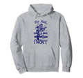 Cowgirl Hell I Wont Western Country Hoodie - Aesthetic Graphic Unisex - T-Shirt, Sweatshirt, Hoodie