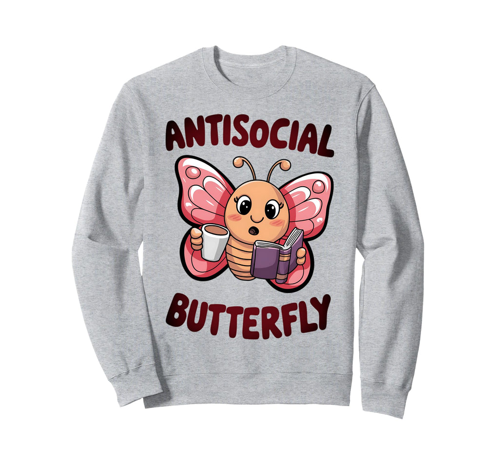 Groovy Anti Social Butterfly Ironic Sweatshirt - Trendy Graphic Unisex - T-Shirt, Sweatshirt, Hoodie