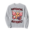 Groovy Anti Social Butterfly Ironic Sweatshirt - Trendy Graphic Unisex - T-Shirt, Sweatshirt, Hoodie