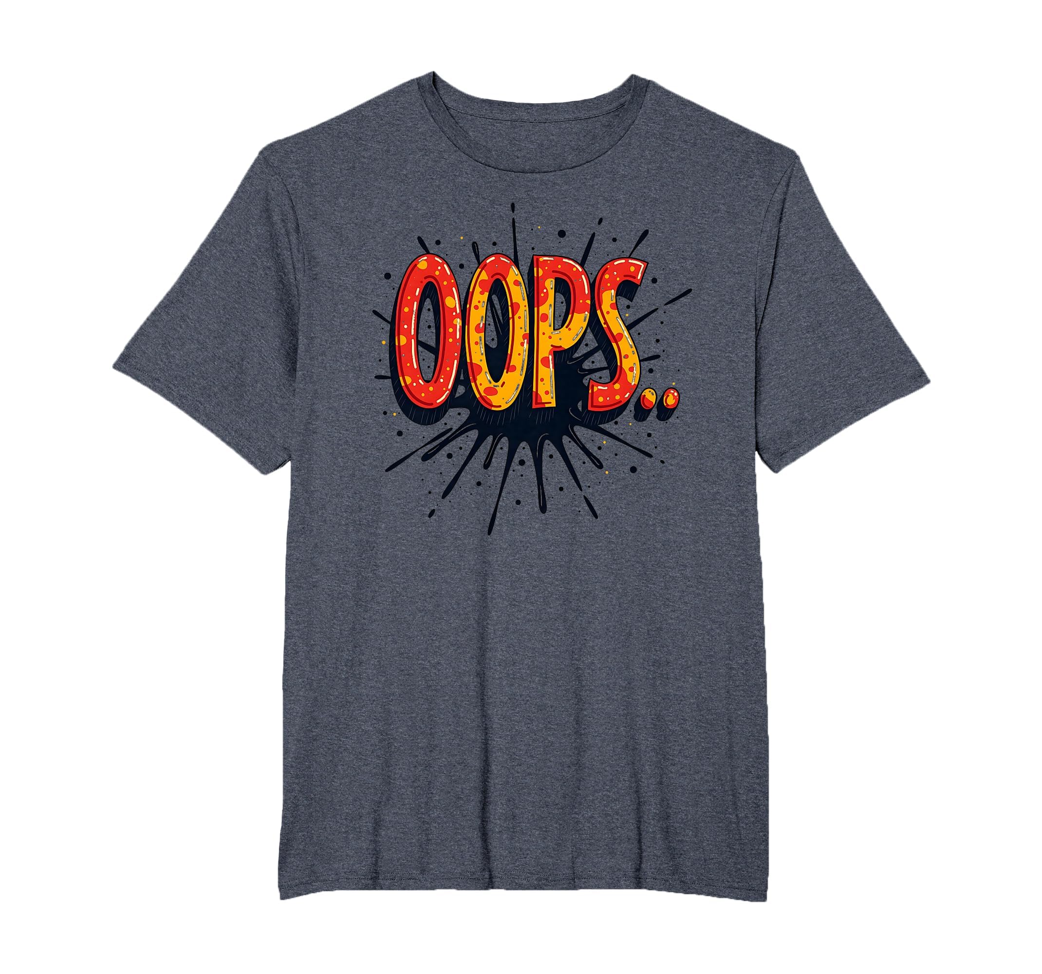 Oops Comic Splash Pop Art Typography Mens T-Shirt - Novelty Apparel Unisex - T-Shirt, Sweatshirt, Hoodie
