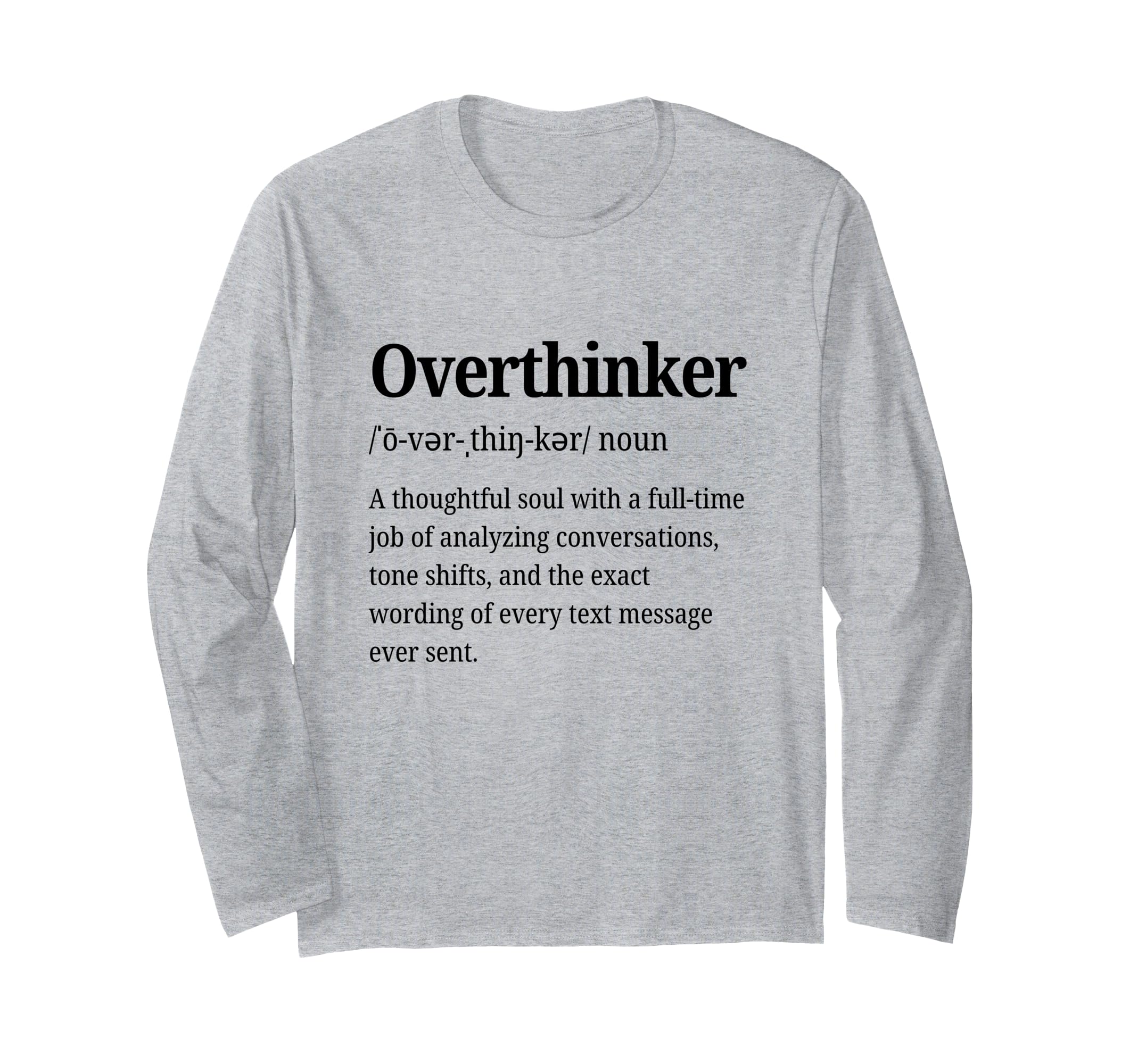 Overthinker Definition Funny Anxiety T-Shirt - Trendy Graphic for Adults - T-Shirt, Sweatshirt, Hoodie