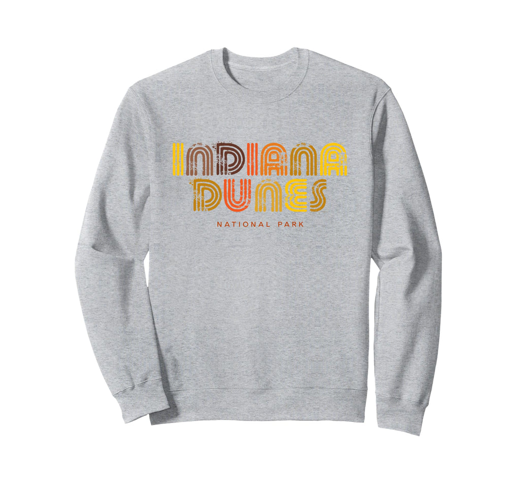 Indiana Dunes National Park 70S 80S Sweatshirt - Streetwear Style Unisex - T-Shirt, Sweatshirt, Hoodie