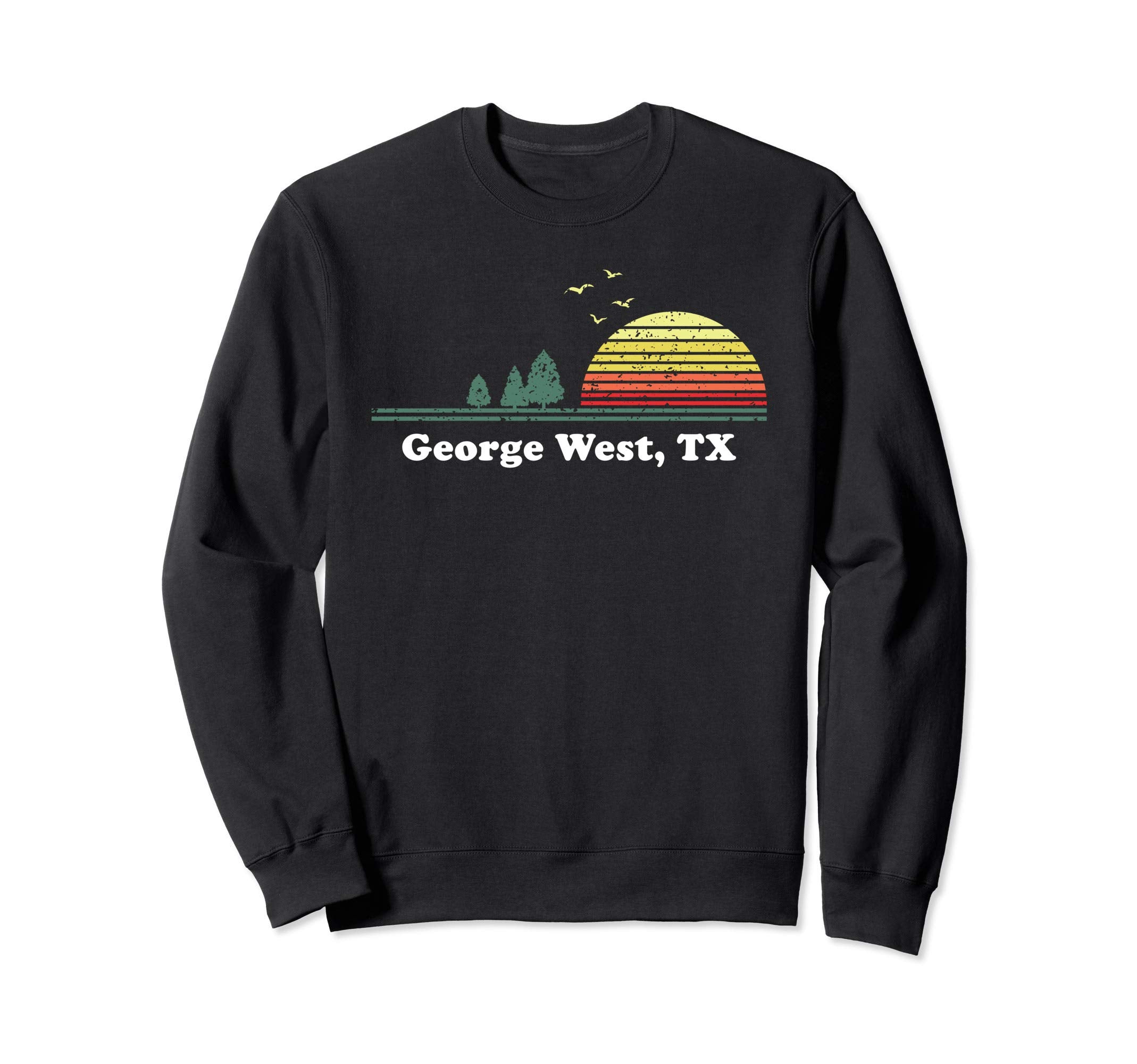 George West Texas Home Souvenir Sweatshirt - Minimalist Print for Adults - T-Shirt, Sweatshirt, Hoodie