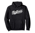 Sheffield England Cursive 1970S Hoodie - Casual Everyday Wear Men Women - T-Shirt, Sweatshirt, Hoodie