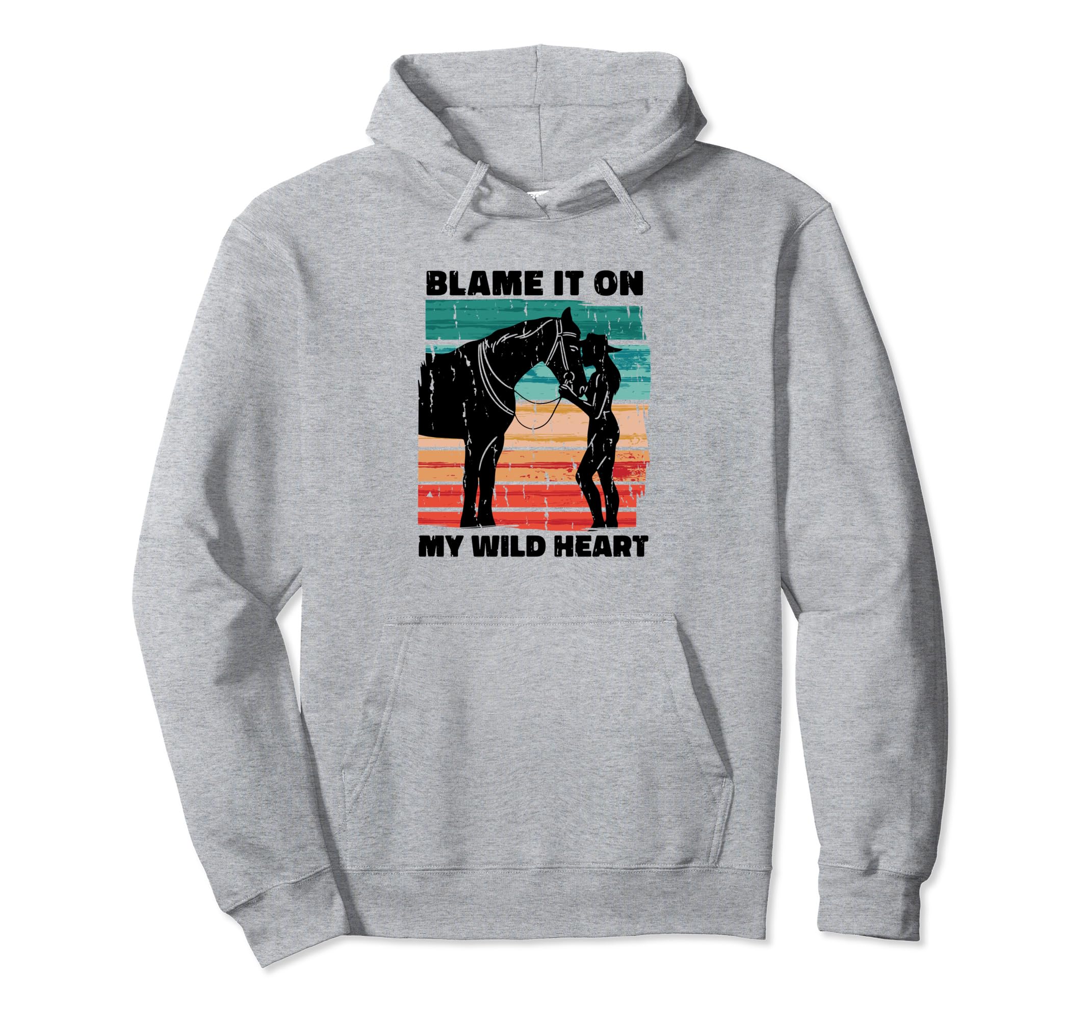 Wild Heart Western Cowgirl Horse Hoodie - Fun Novelty Design Men Women - T-Shirt, Sweatshirt, Hoodie