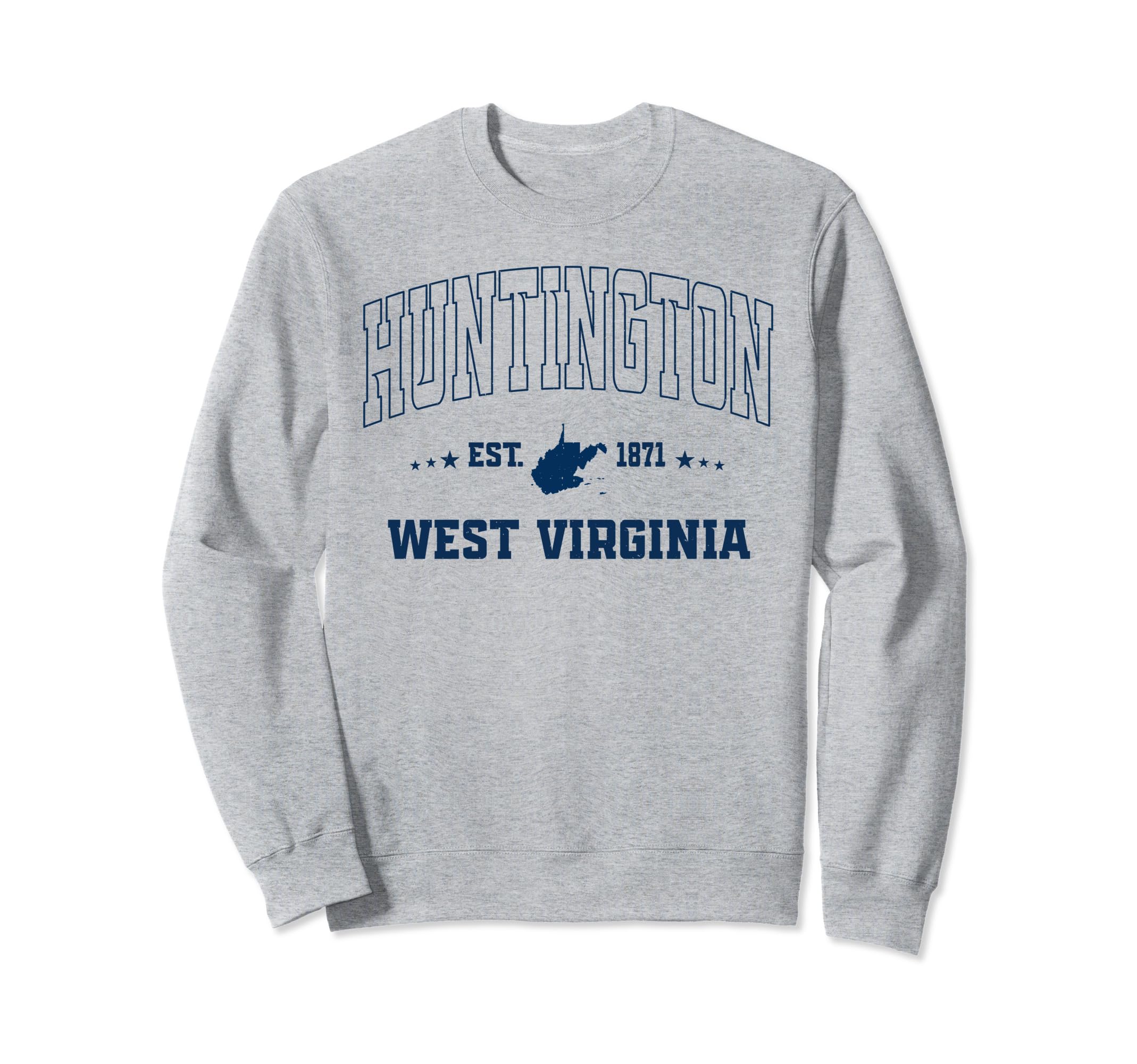 Huntington West Virginia Wv Navy Sweatshirt - Casual Everyday Wear Unisex - T-Shirt, Sweatshirt, Hoodie