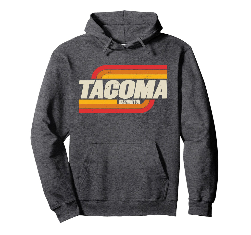 Tacoma Washington Wa City Hoodie - Streetwear Style Unisex - T-Shirt, Sweatshirt, Hoodie