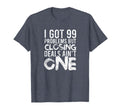 I Got 99 Problems But Closing Deals T-Shirt - Aesthetic Graphic for Adults - T-Shirt, Sweatshirt, Hoodie