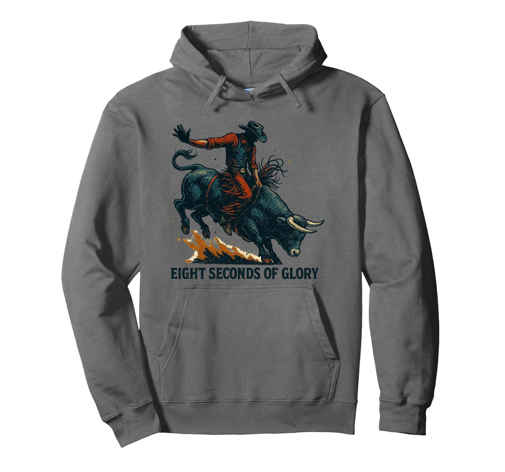 Eight Seconds Glory Bull Rider Hoodie - Custom Art Print for Adults - T-Shirt, Sweatshirt, Hoodie