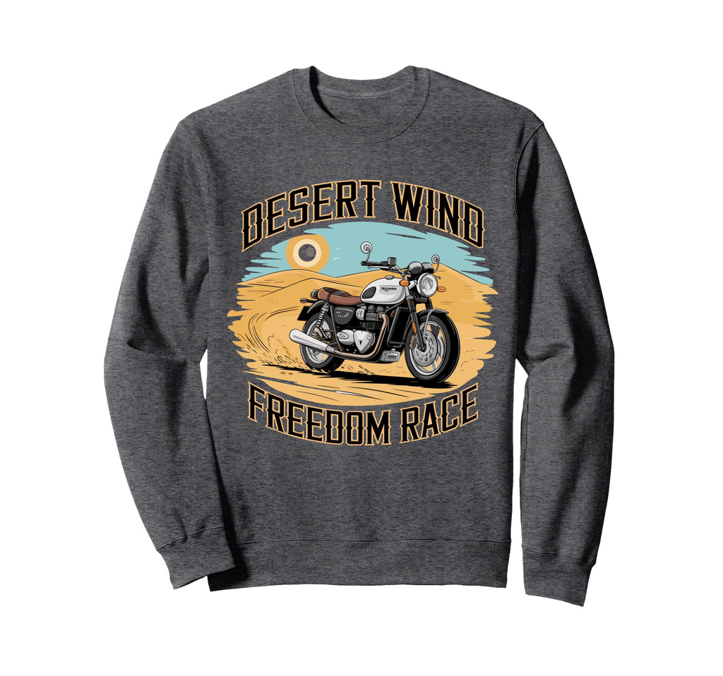 Desert Motorcycle Adventure Sweatshirt - Casual Everyday Wear Men Women - T-Shirt, Sweatshirt, Hoodie