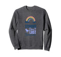 Storms Dont Last Forever Sweatshirt - Casual Everyday Wear for Adults - T-Shirt, Sweatshirt, Hoodie