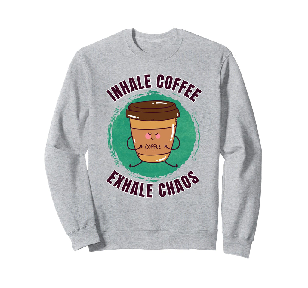 Funny Coffee Yoga Mindfulness Sweatshirt - Casual Everyday Wear Men Women - T-Shirt, Sweatshirt, Hoodie