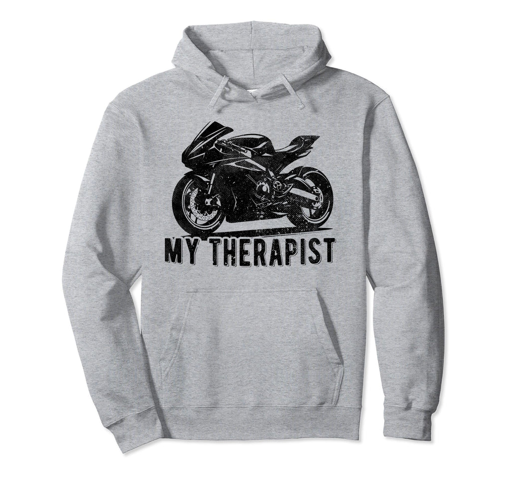 My Therapist Racing Motorcycle Bike Hoodie - Custom Art Print Men Women - T-Shirt, Sweatshirt, Hoodie