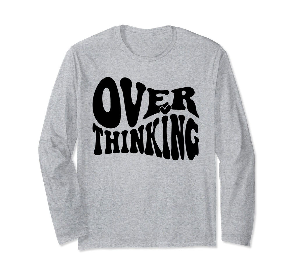 Overthinking Antisocial Over Thinkers Funny T-Shirt - Graphic Print Unisex - T-Shirt, Sweatshirt, Hoodie