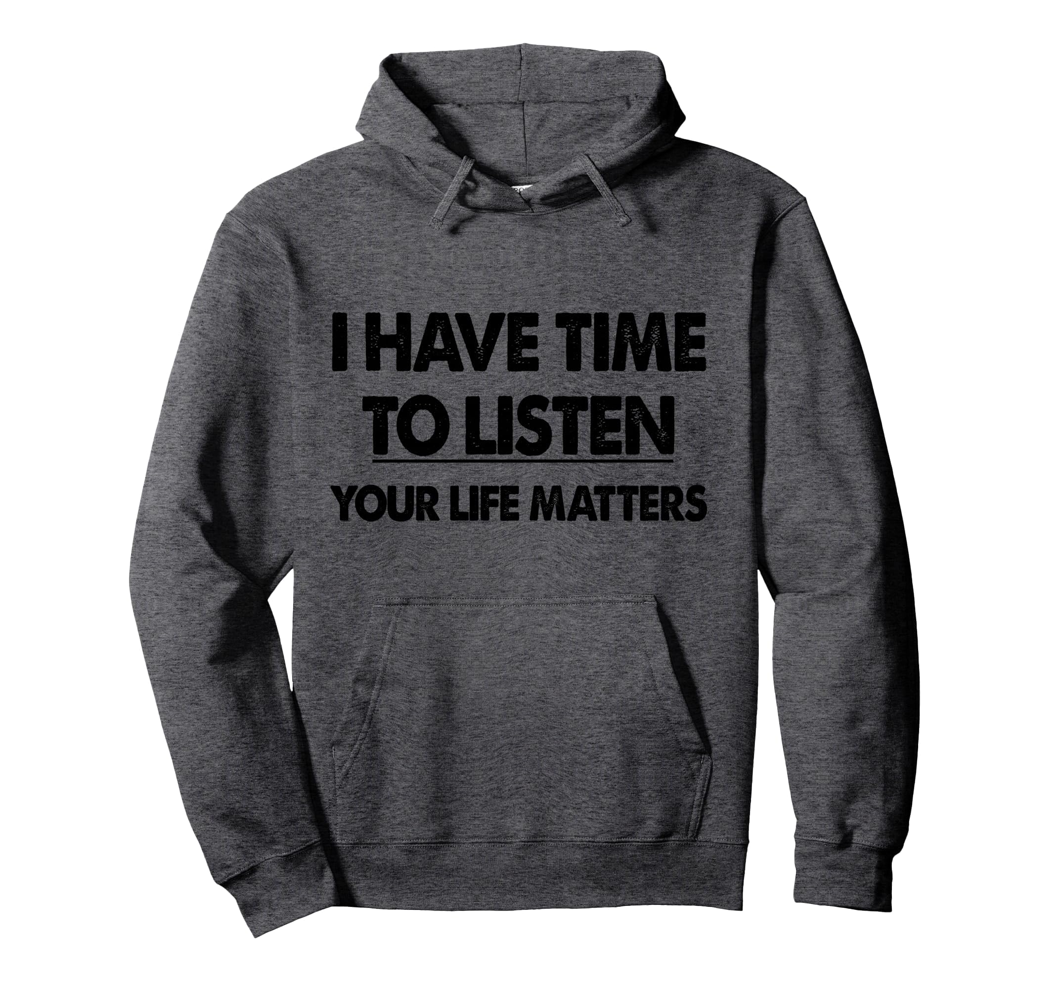 Therapist I Have Time To Listen Hoodie - Novelty Apparel Men Women - T-Shirt, Sweatshirt, Hoodie