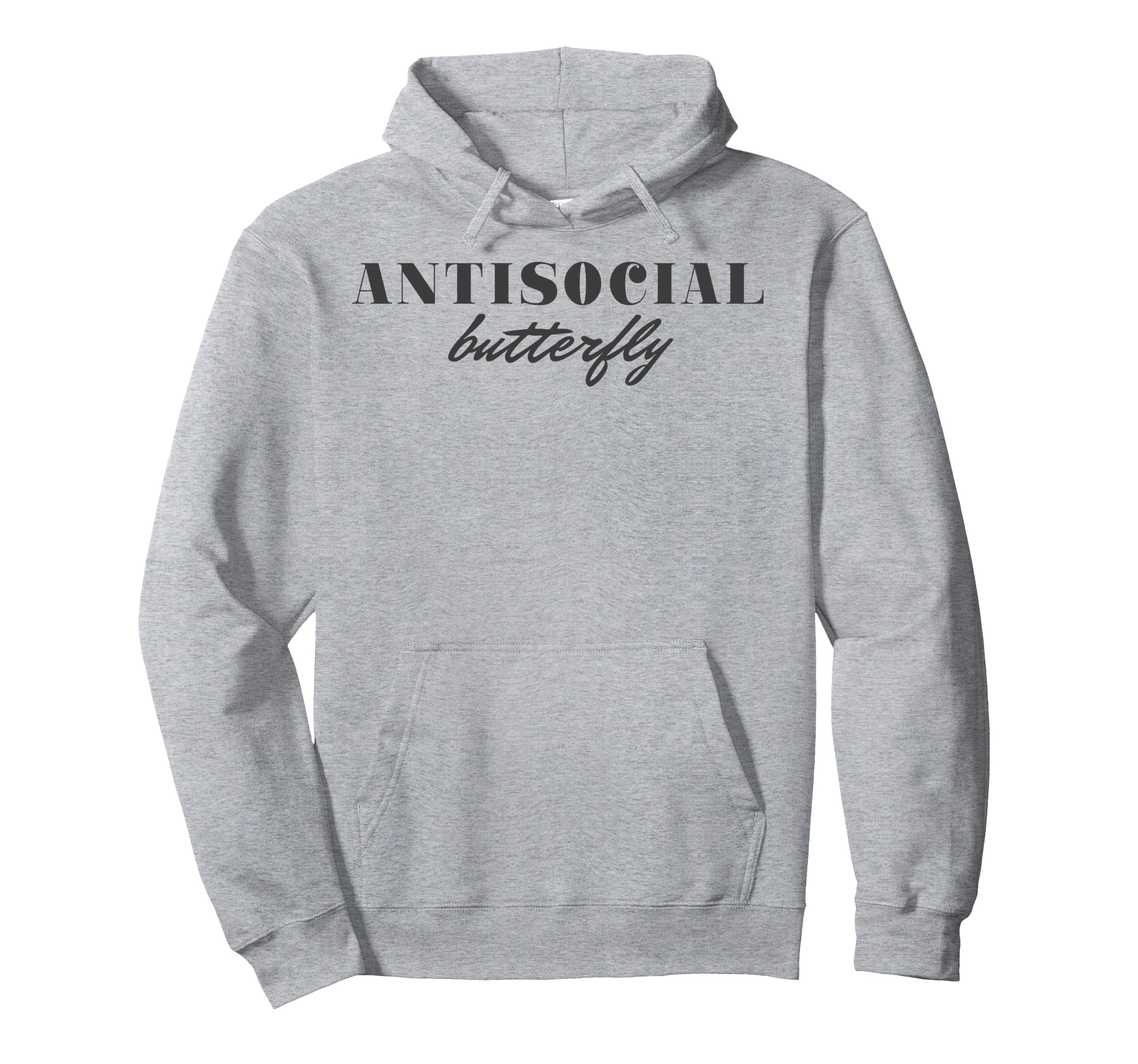 Antisocial Butterfly Text Hoodie - Trendy Graphic Men Women - T-Shirt, Sweatshirt, Hoodie