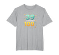 39 And Keeping It 100 Birthday Gift T-Shirt - Unique Graphic Men Women - T-Shirt, Sweatshirt, Hoodie