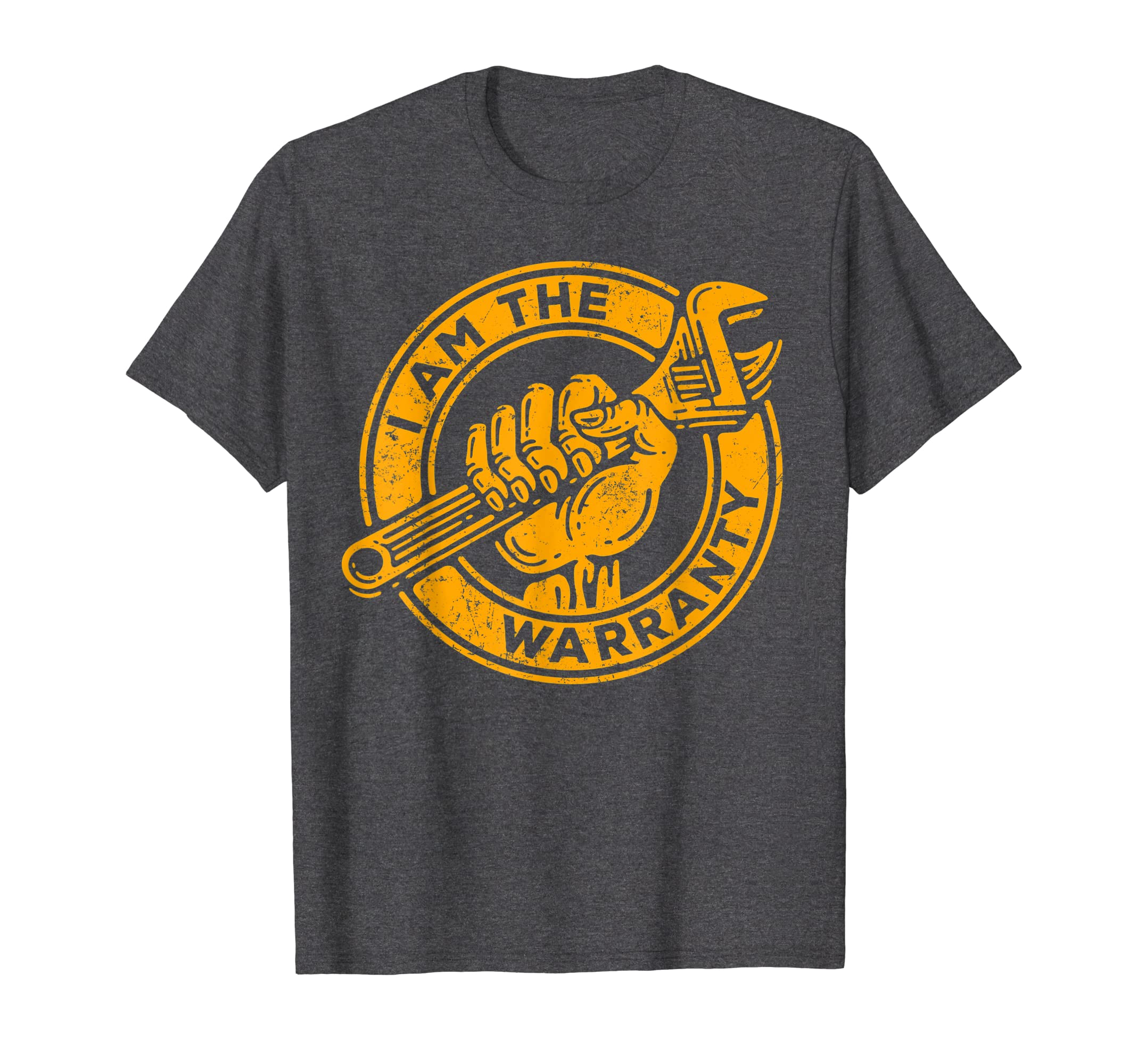 I Am Warranty Car Lover T-Shirt - Unique Graphic Unisex - T-Shirt, Sweatshirt, Hoodie
