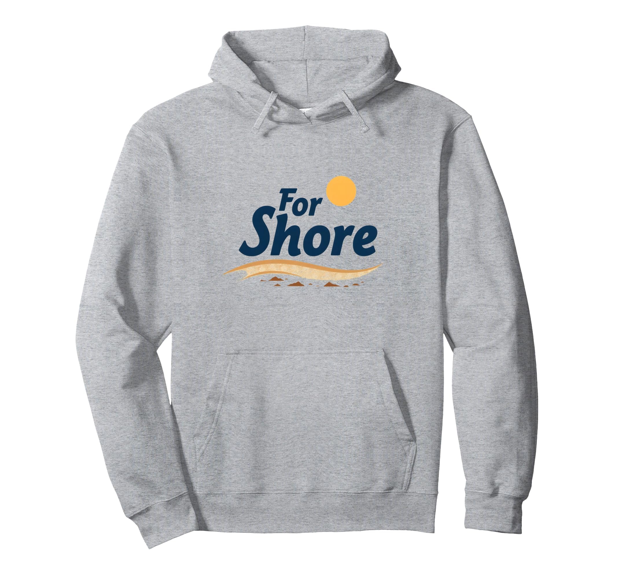 Shore Sunny Beach Coastal Hoodie - Casual Everyday Wear for Adults - T-Shirt, Sweatshirt, Hoodie