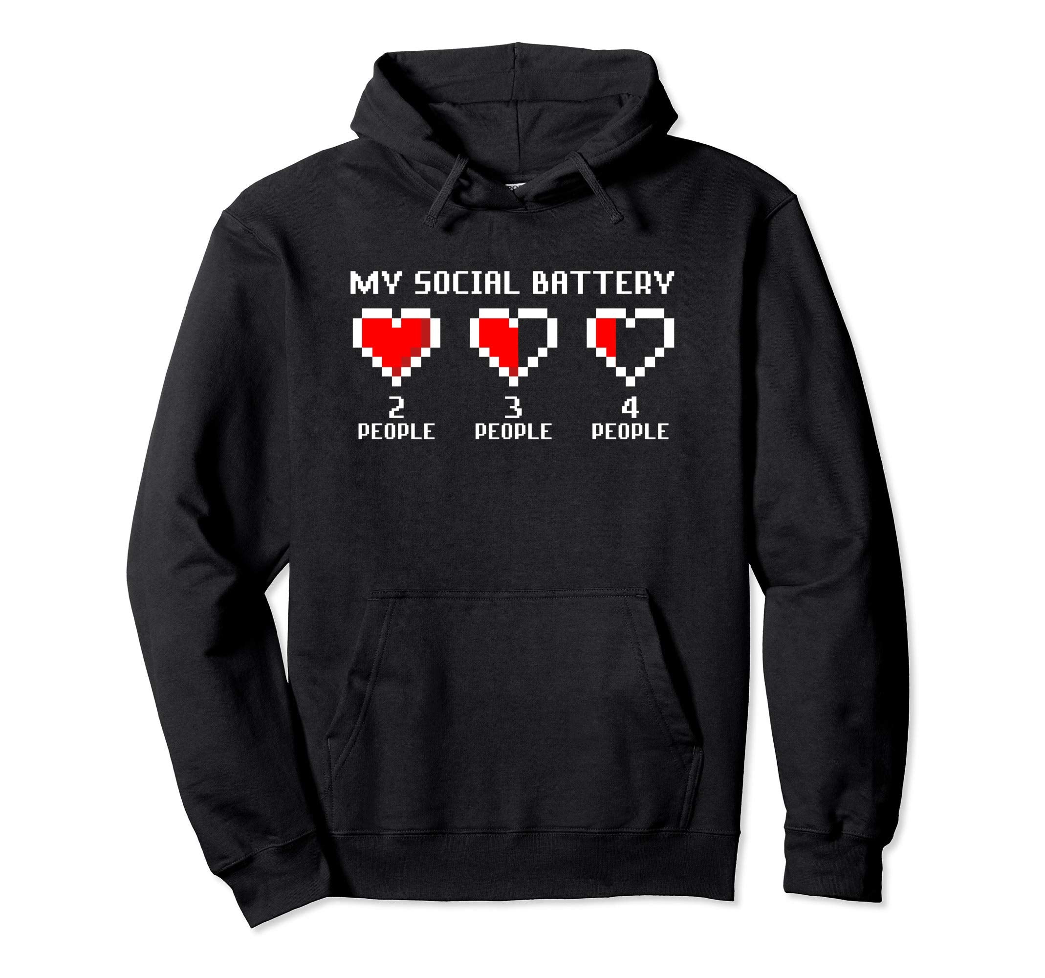 Funny Introvert Gift My Social Battery Hoodie - Trendy Graphic Men Women - T-Shirt, Sweatshirt, Hoodie