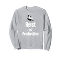 Rest Is Productive Self Care Sweatshirt - Fun Novelty Design for Adults - T-Shirt, Sweatshirt, Hoodie