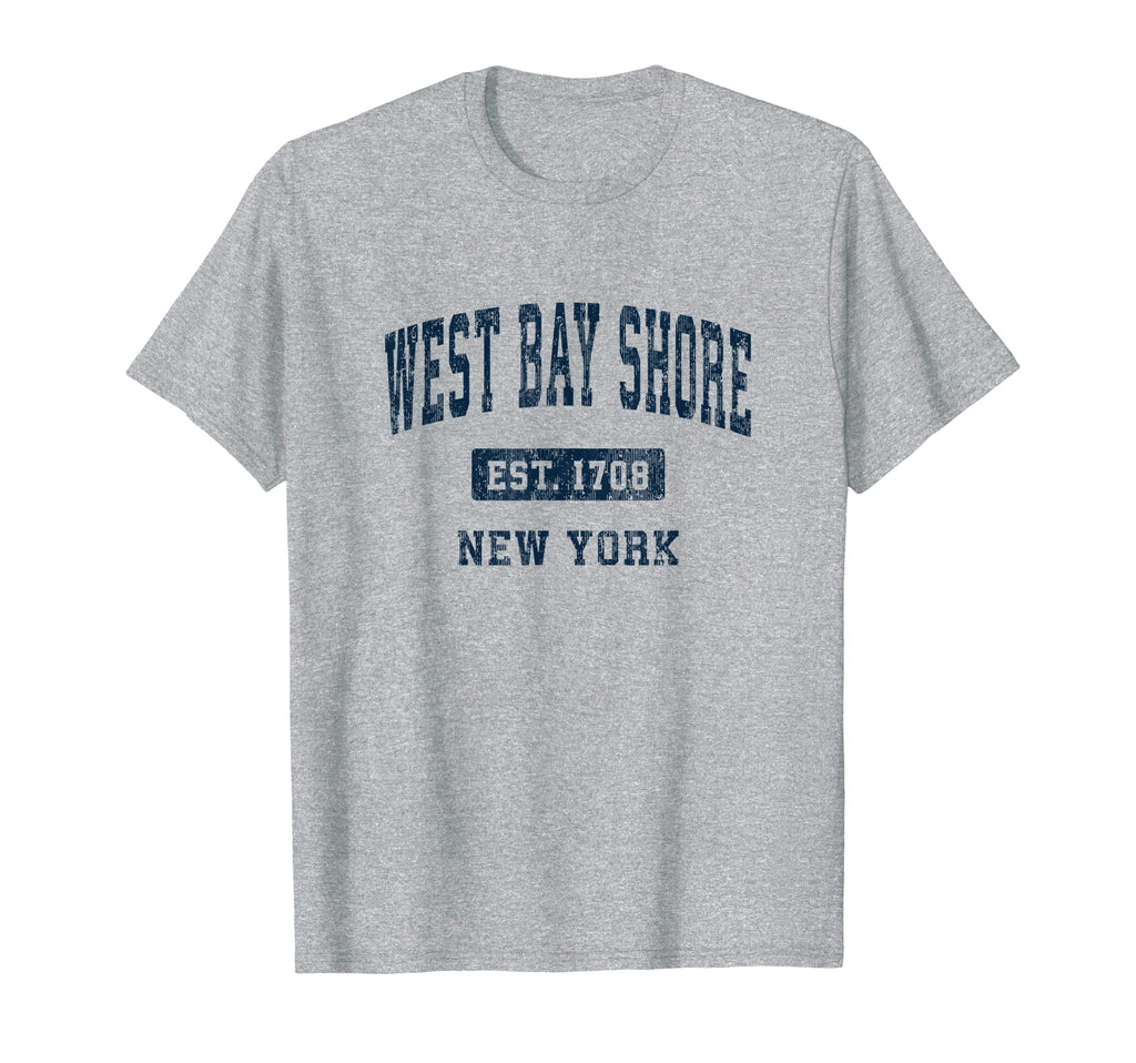West Bay Shore New York Ny T-Shirt - Casual Everyday Wear for Adults - T-Shirt, Sweatshirt, Hoodie
