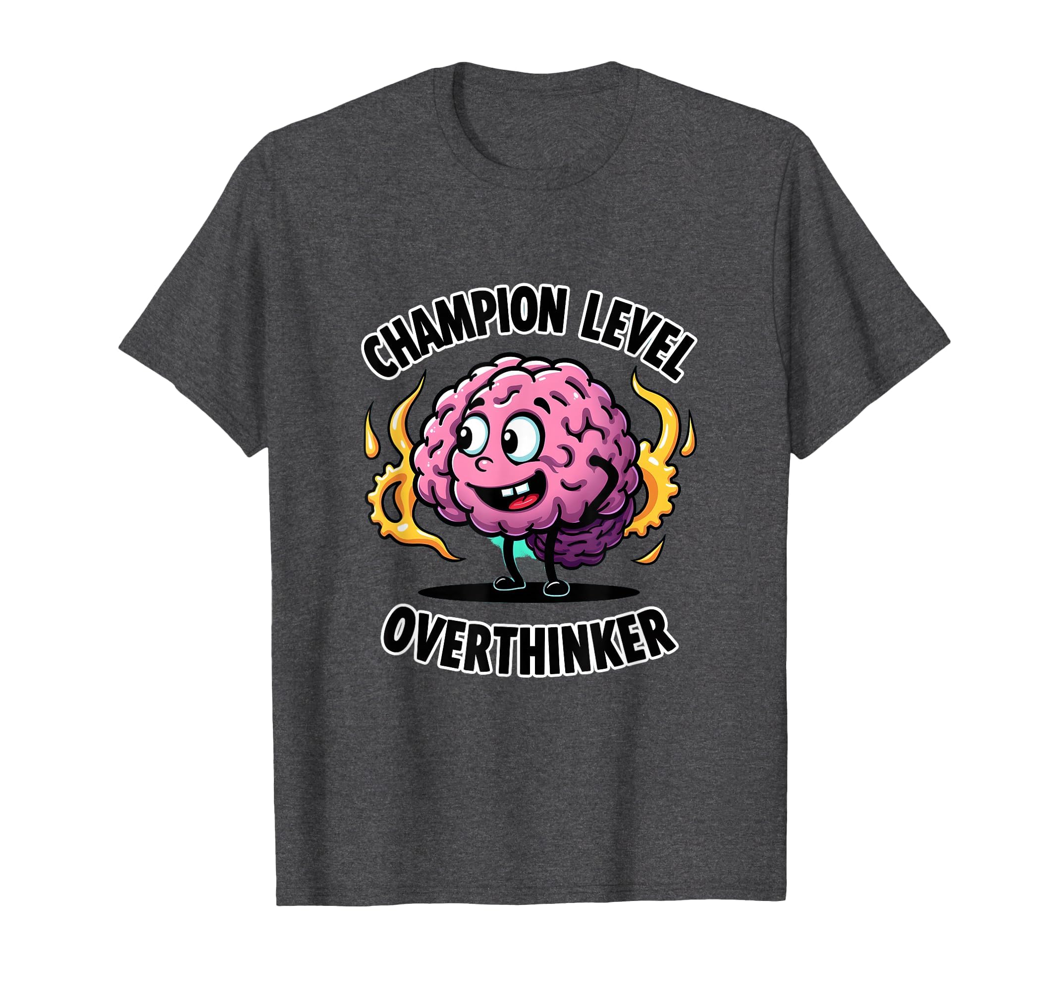 Champion Level Overthinker Funny T-Shirt - Custom Art Print for Adults - T-Shirt, Sweatshirt, Hoodie