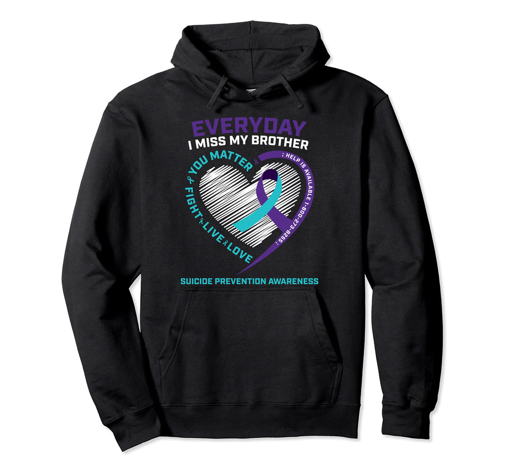You Matter Prevention Brother Suicide Hoodie - Custom Art Print for Adults - T-Shirt, Sweatshirt, Hoodie
