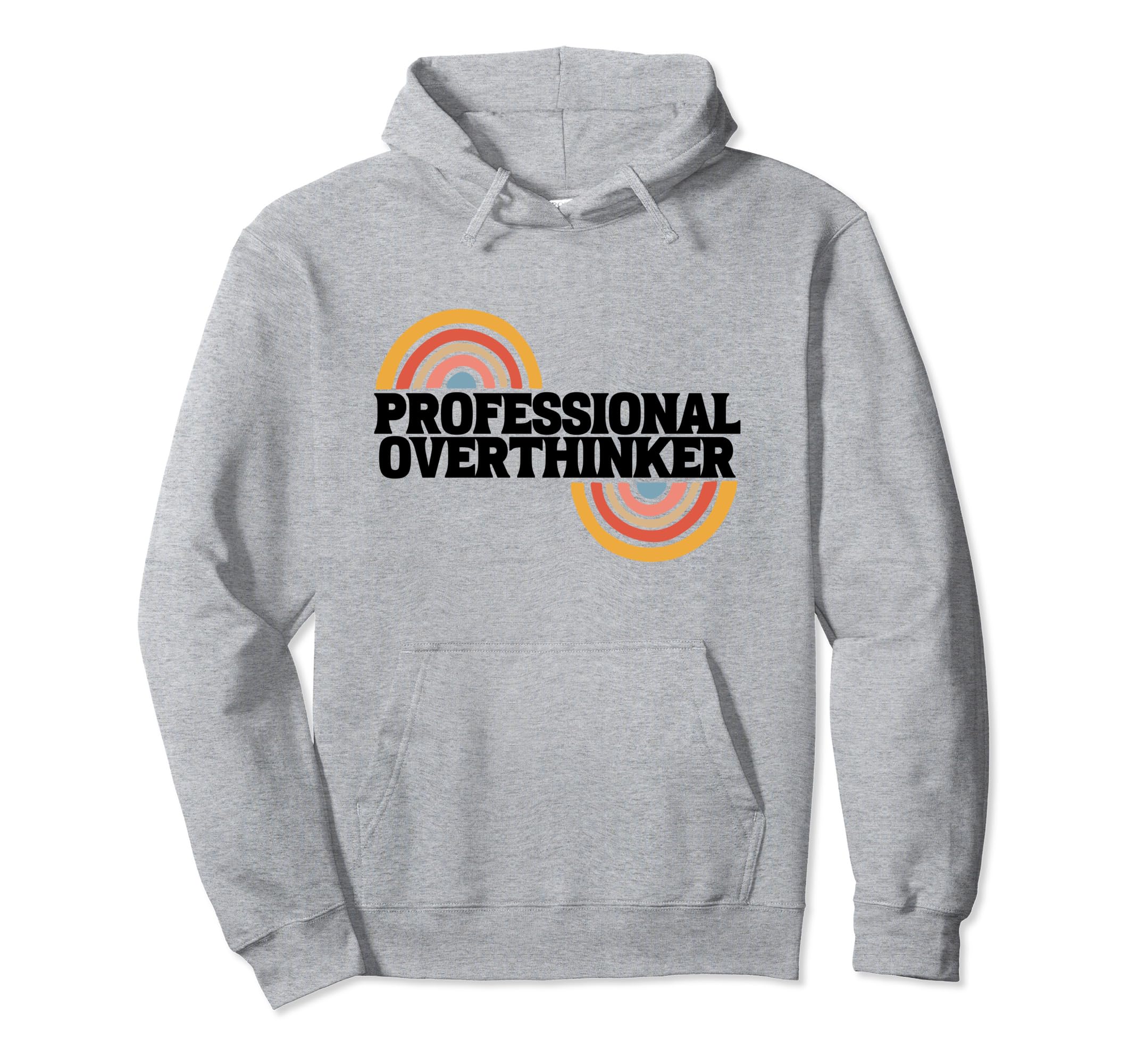 Aesthetic Rainbow Overthinking Expert Hoodie - Unique Graphic Men Women - T-Shirt, Sweatshirt, Hoodie