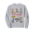 Cat Yoga Kitten Namaste Mantra Sweatshirt - Novelty Apparel Men Women - T-Shirt, Sweatshirt, Hoodie