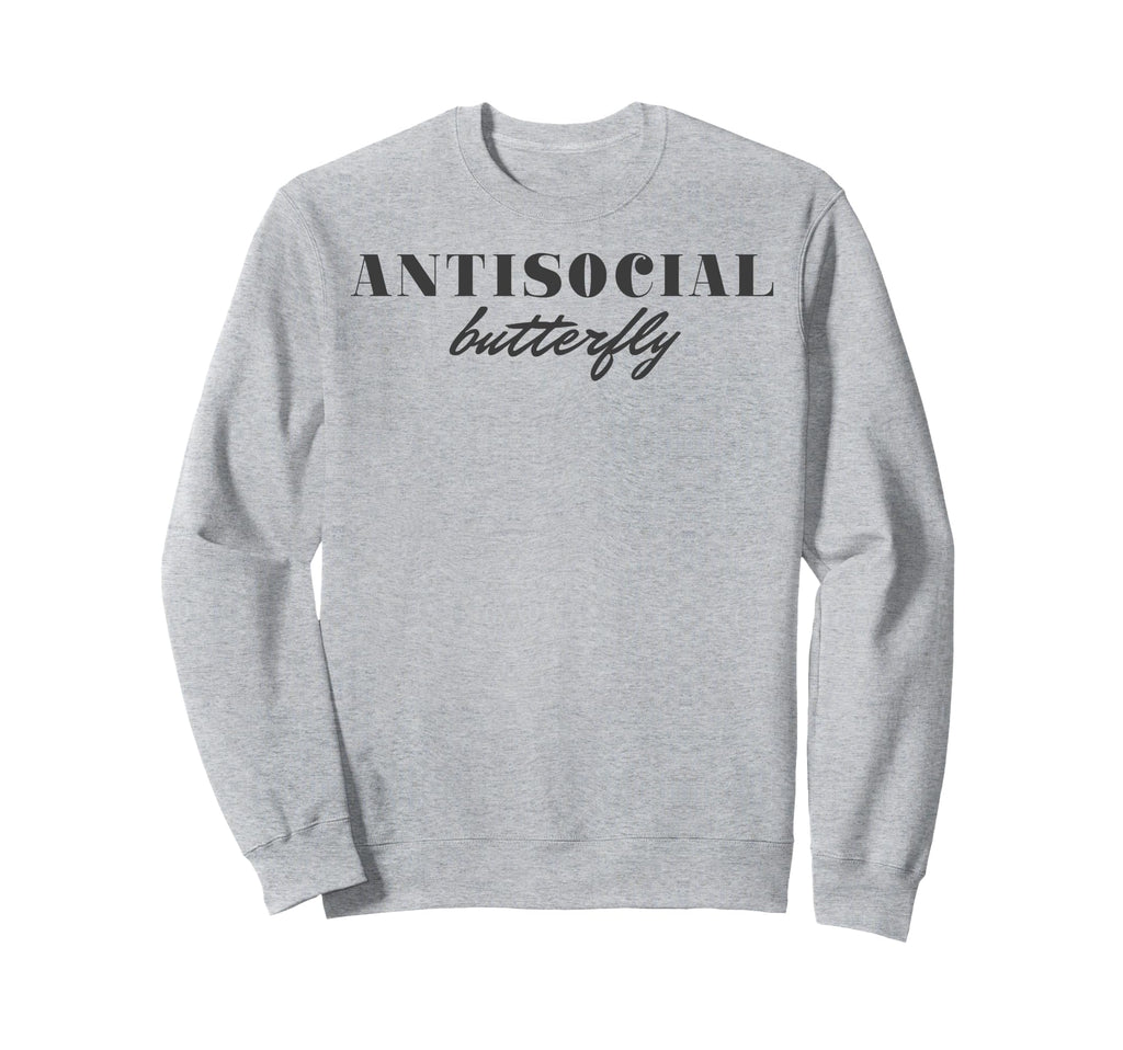 Antisocial Butterfly Text Sweatshirt - Unique Graphic Men Women - T-Shirt, Sweatshirt, Hoodie