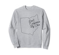 Dont California My Ohio Pride Sweatshirt - Novelty Apparel for Adults - T-Shirt, Sweatshirt, Hoodie