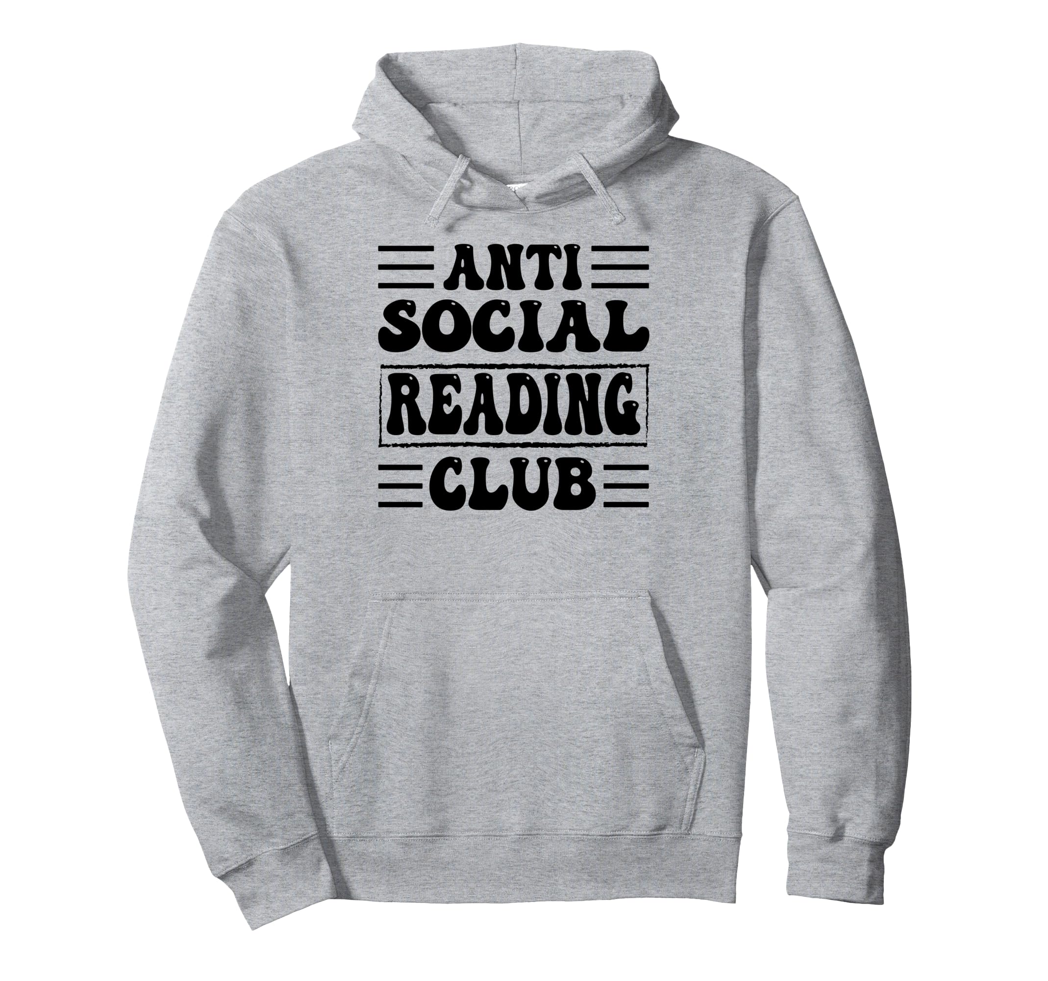 Anti Social Reading Club Funny Introvert Hoodie - Unique Graphic Men Women - T-Shirt, Sweatshirt, Hoodie