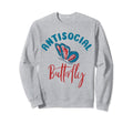 Antisocial Butterfly Antisocial Sweatshirt - Graphic Print Men Women - T-Shirt, Sweatshirt, Hoodie
