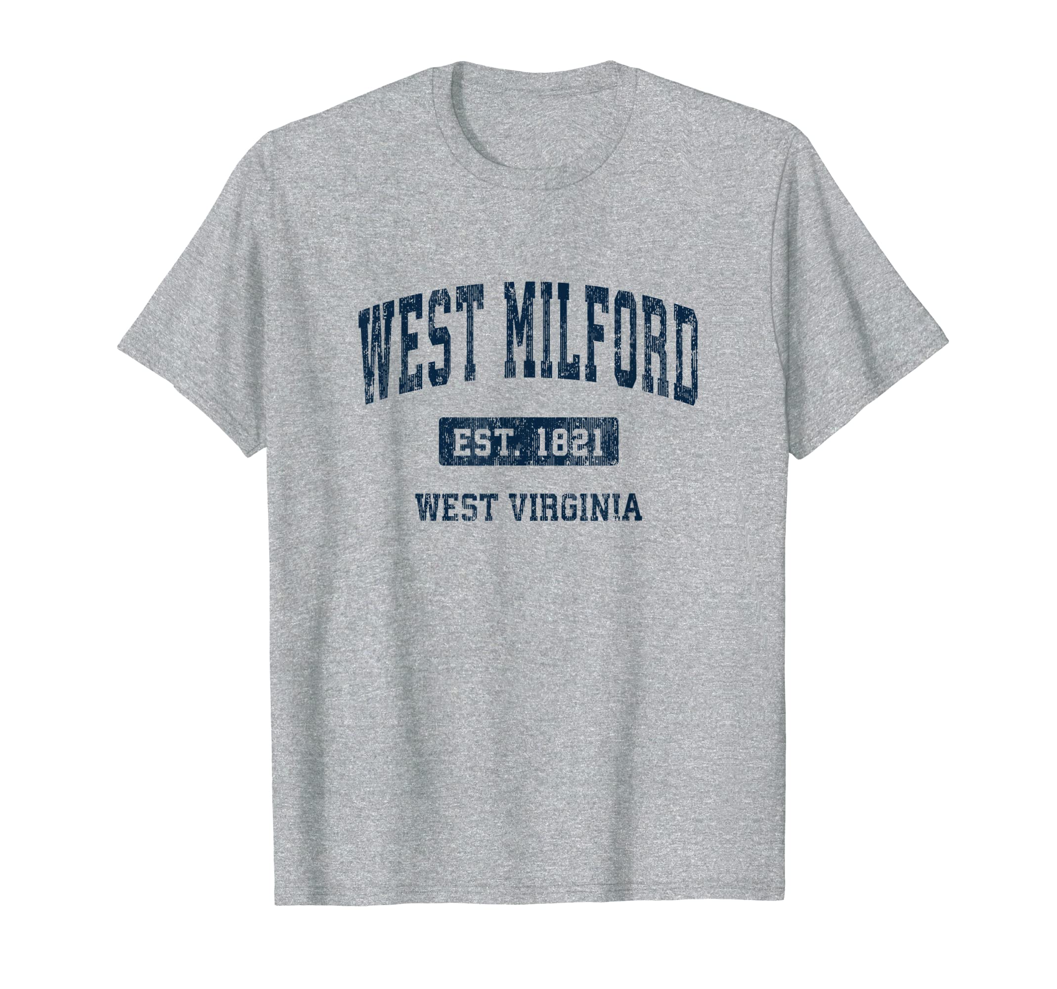 West Milford West Virginia Wv Athletic T-Shirt - Trendy Graphic for Adults - T-Shirt, Sweatshirt, Hoodie